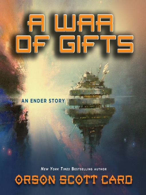 Title details for A War of Gifts by Orson Scott Card - Wait list